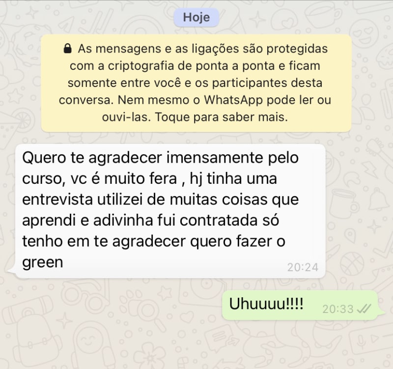 Aluna · contratada após usar Yellow Belt na entrevista