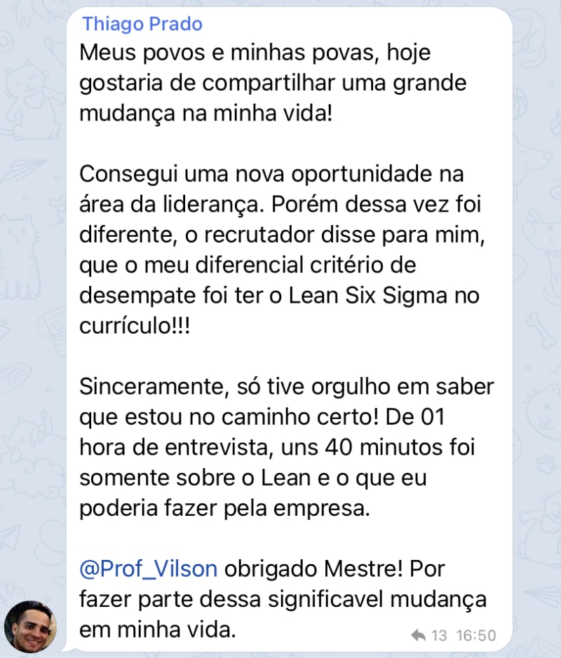 Thiago Prado · Lean Six Sigma foi critério de desempate na entrevista
