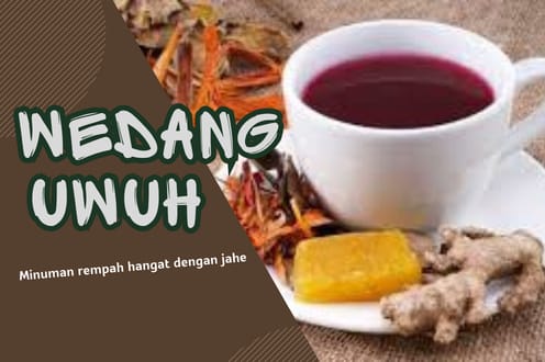 Wedang Uwuh - Minuman Rempah Khas Yogyakarta