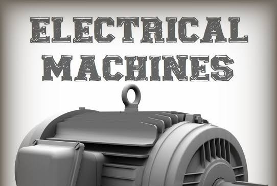 ELECTRICAL MACHINES