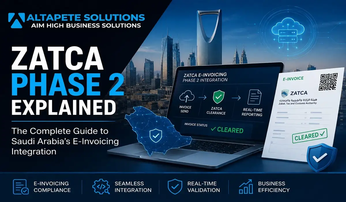 ZATCA Phase 2 e-invoicing integration and compliance guide by Altapete Solutions