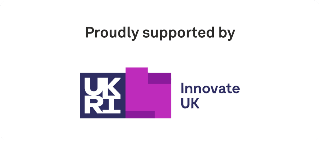 Proudly supported by Innovate UK. Innovate UK logo includes the letters "UKRI" in white against a blue background and a pink plus sign.