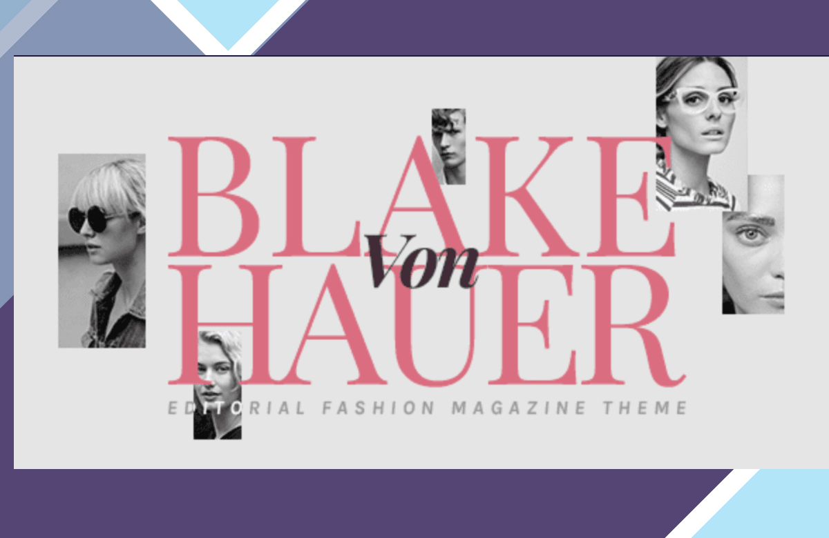 Blake von Hauer – Editorial Fashion Magazine Theme screenshot