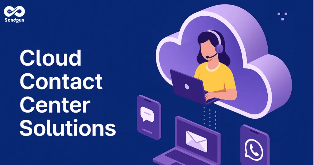 Cloud Contact Center Solutions