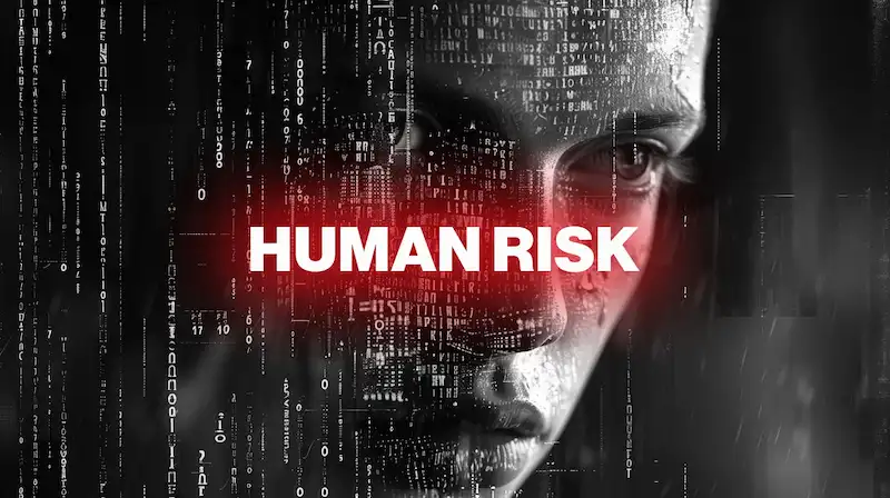 What is Human Risk?