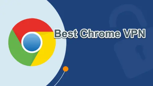best-chrome-vpn