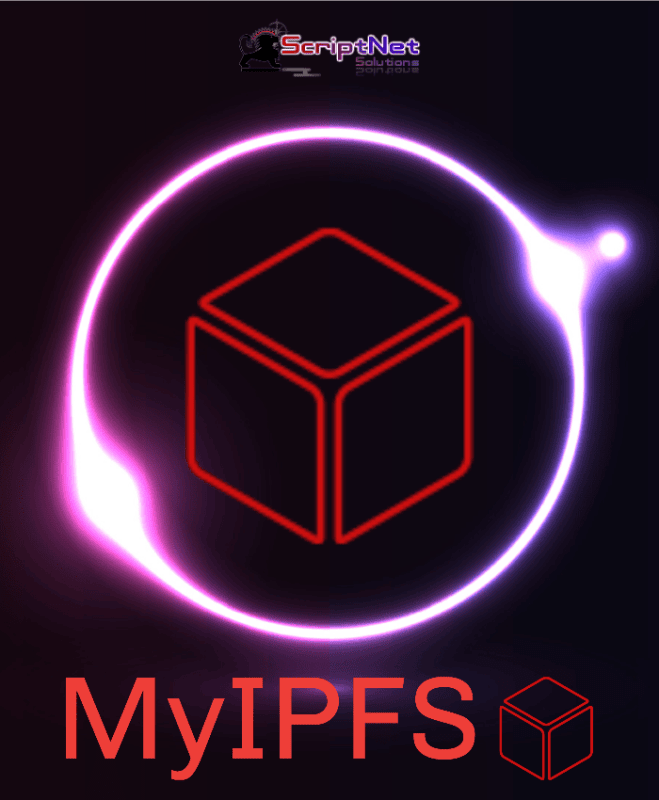 MyIPFS Script
