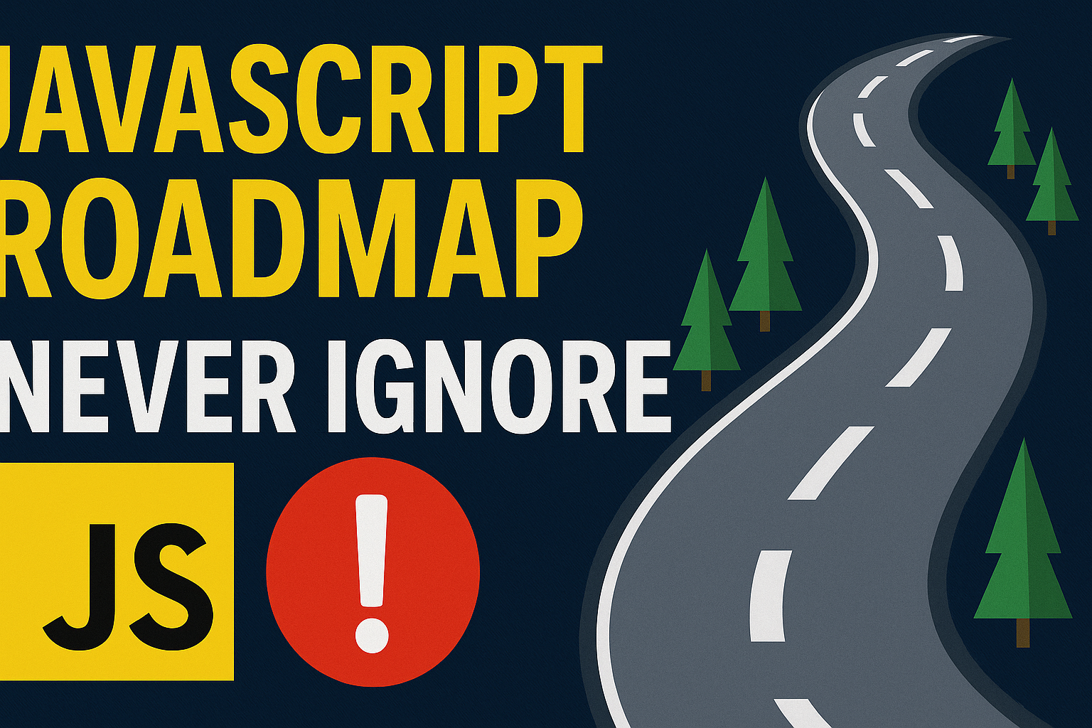 Full Stack JavaScript Developer Roadmap 2025 - Complete Guide