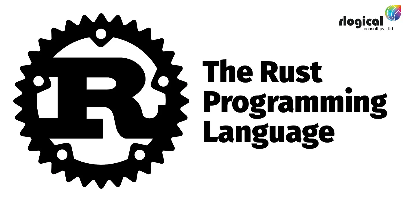 Rust Programming Language: Memory Safety and Performance Explained