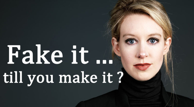 The Fine Line Between Faking It and Fraud: How Fake It Till You Make It Shapes Success, Scandal, and Everything In Between