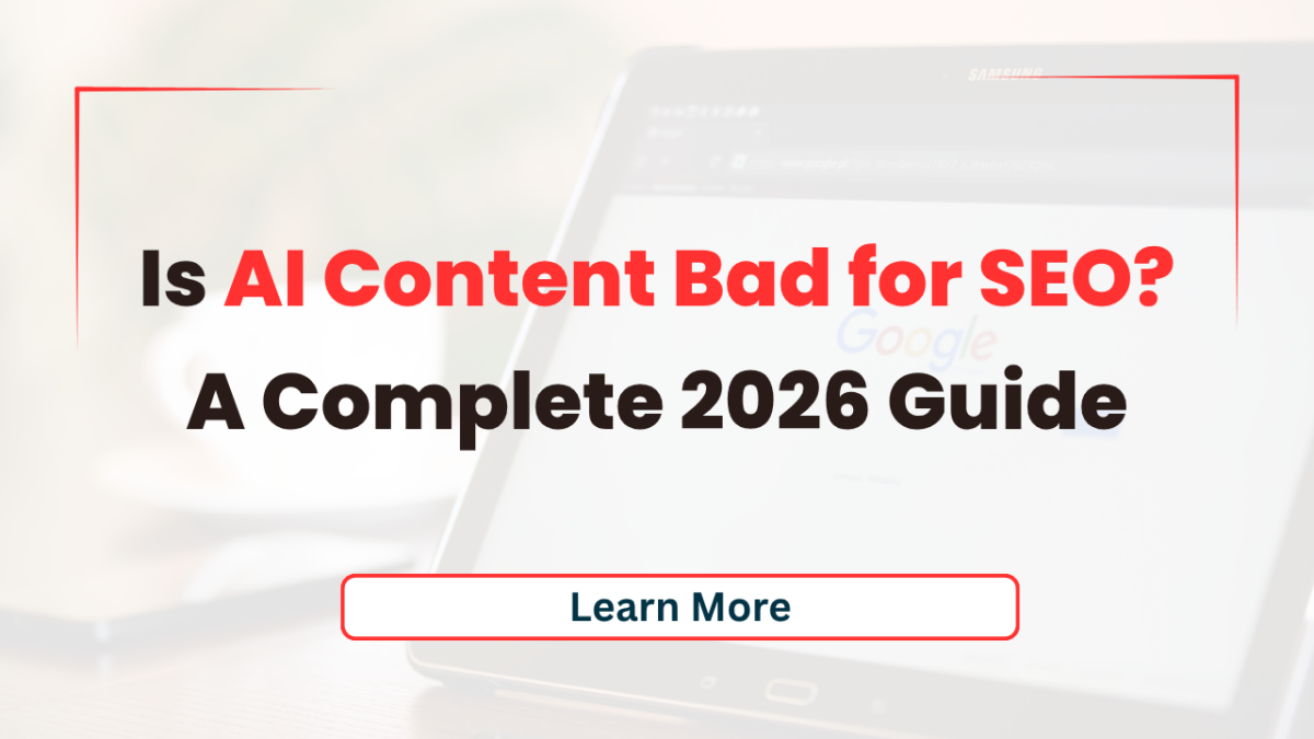 Is AI Content Bad for SEO? A Complete 2026 Guide