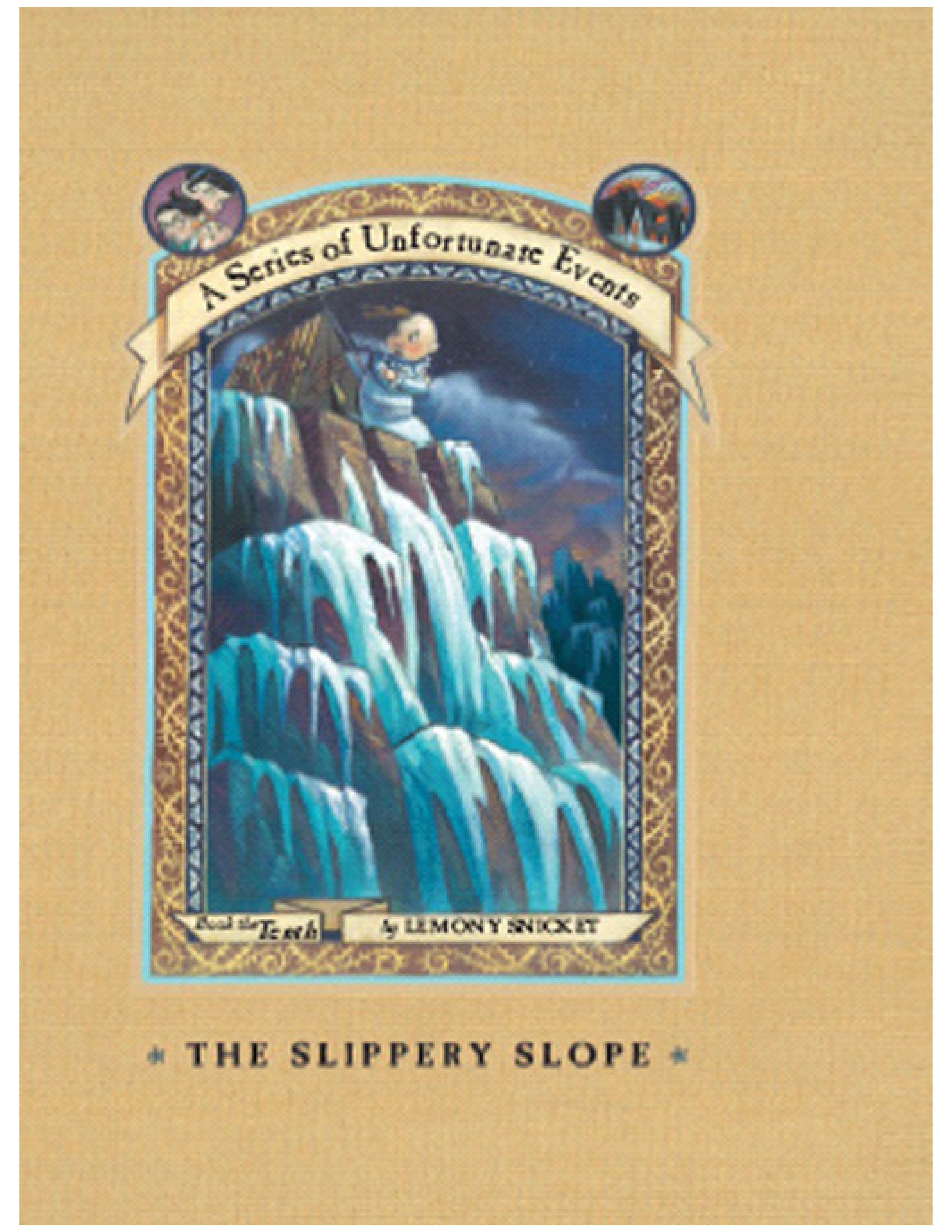 Lemony snicket a SERIES OF UNFORTUNATE EVENTS 10 a series of unfortunate events ope (v5 0)