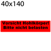 Bild von Vorsicht Hohlkörper! Bitte nicht belasten-thumbnail
