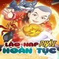 Lão Nạp Phải Hoàn Tục