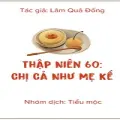 Thập Niên 60: Chị Cả Như Mẹ Kế