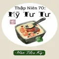 Thập Niên 70: Mỹ Tư Tư