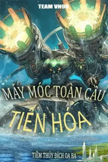 Máy Móc Toàn Cầu Tiến Hoá