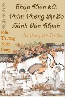 Thập Niên 60: Phim Phóng Sự So Sánh Vận Mệnh