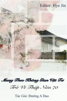 Thập Niên 70: Mang Theo Không Gian Vật Tư Làm Giàu