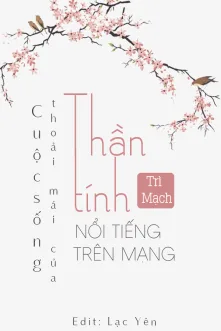 Cuộc Sống Sảng Khoái Của Thần Tính Nổi Tiếng Trên Mạng