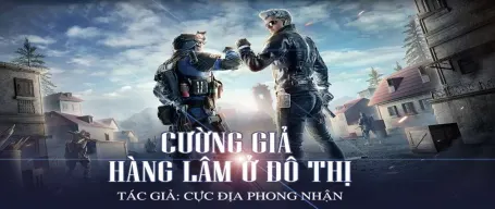 Cường Giả Hàng Lâm Ở Đô Thị