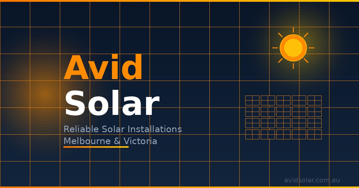 Avid Solar - Reliable Solar Installations Melbourne