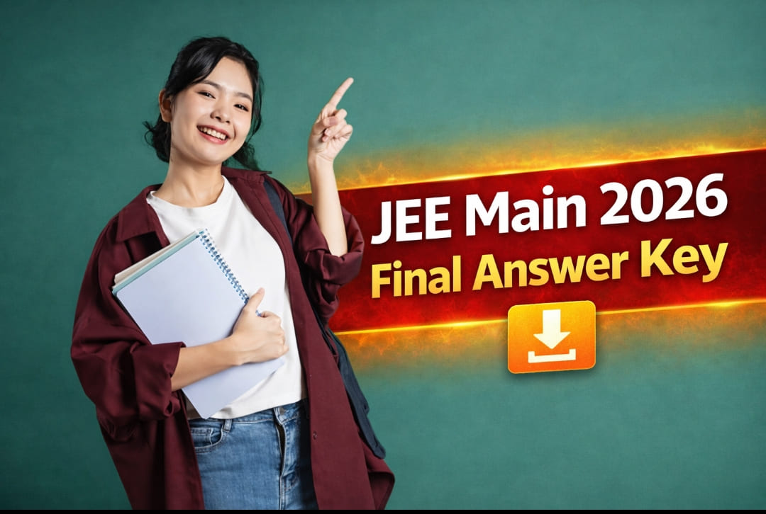 JEE Main 2026 Final Answer Key Soon – PDF Download Link जल्द होगा एक्टिव