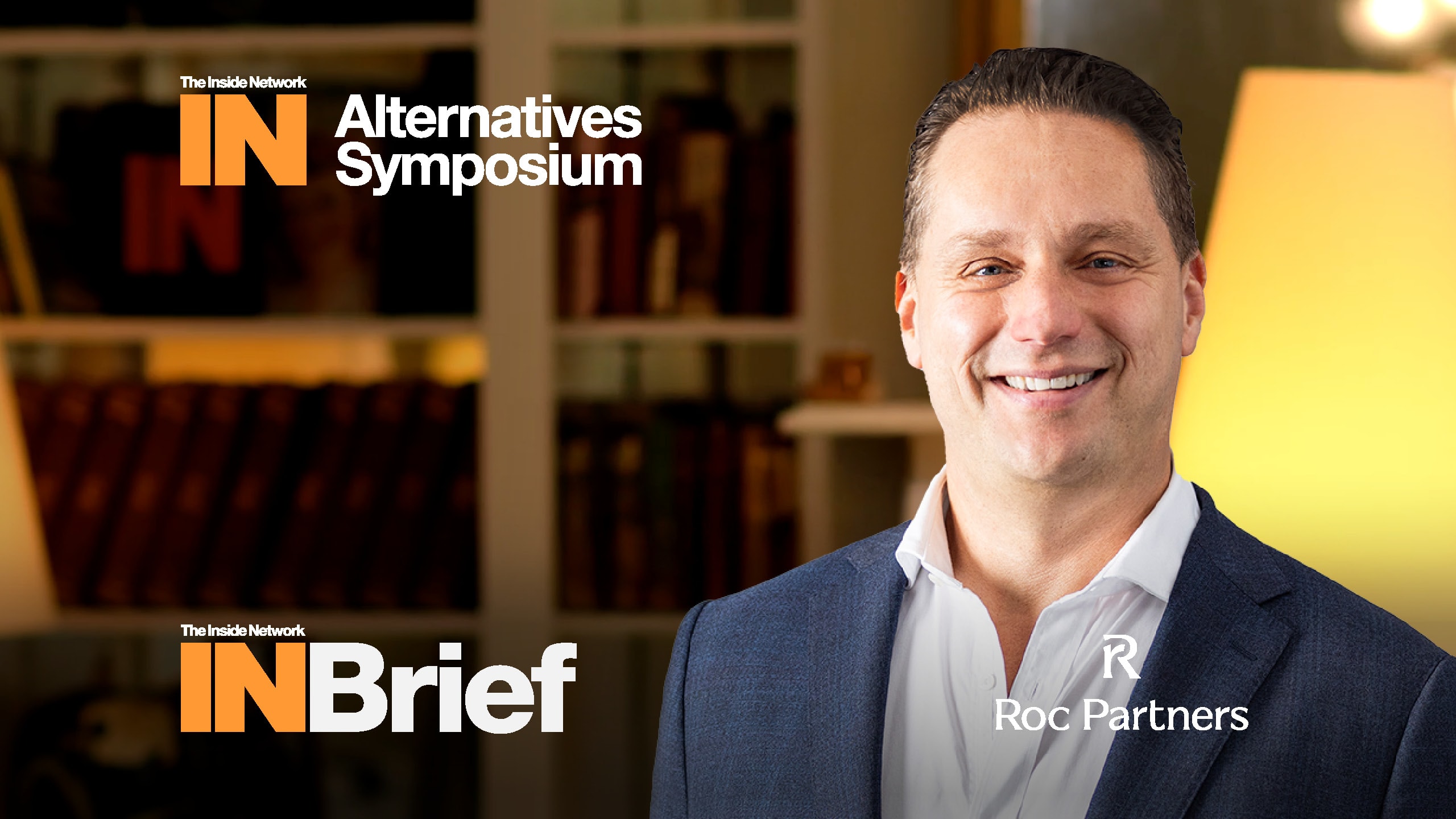 Alternatives Symposium 2025: INBrief with Michael Lukin from Roc Partners