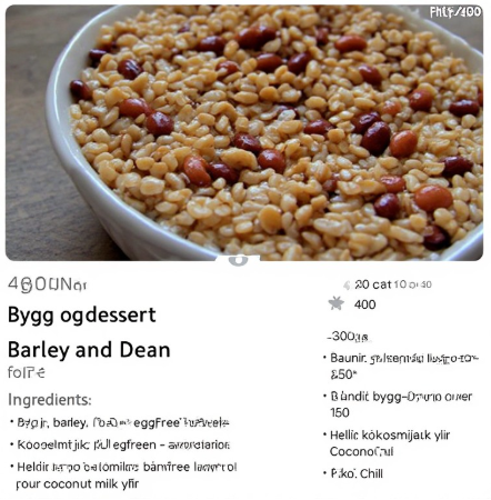 Bygg og bauna dessert (Barley and Bean Dessert)