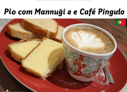 Pão com Manteiga e Café Pingado