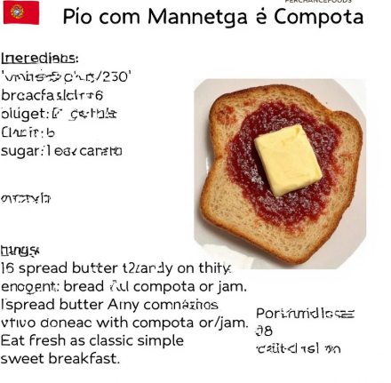 Pão com Manteiga e Compota