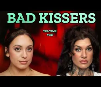 Thumbnail for These Are the WORST Hookup Stories We’ve Ever Heard | Tea...