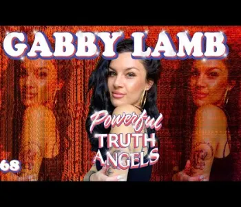 Thumbnail for LOSS OF INNOCENCE ft. Gabby Lamb | Powerful Truth Angels ...