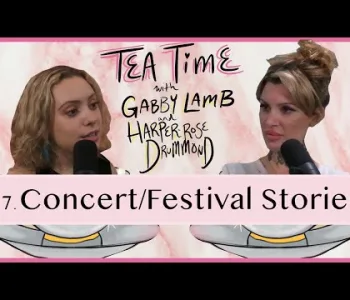 Thumbnail for 57. Concert/Festival Stories | Tea Time with Gabby Lamb &...