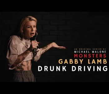 Thumbnail for Monsters - Gabby Lamb - Drunk Driving