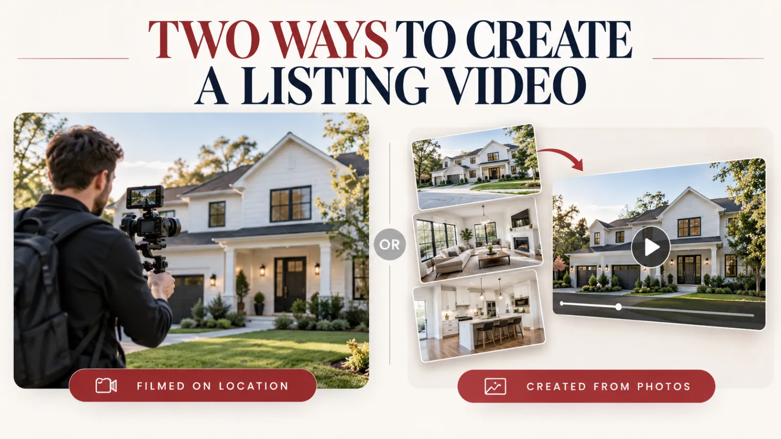 Two ways to create a listing video 1
