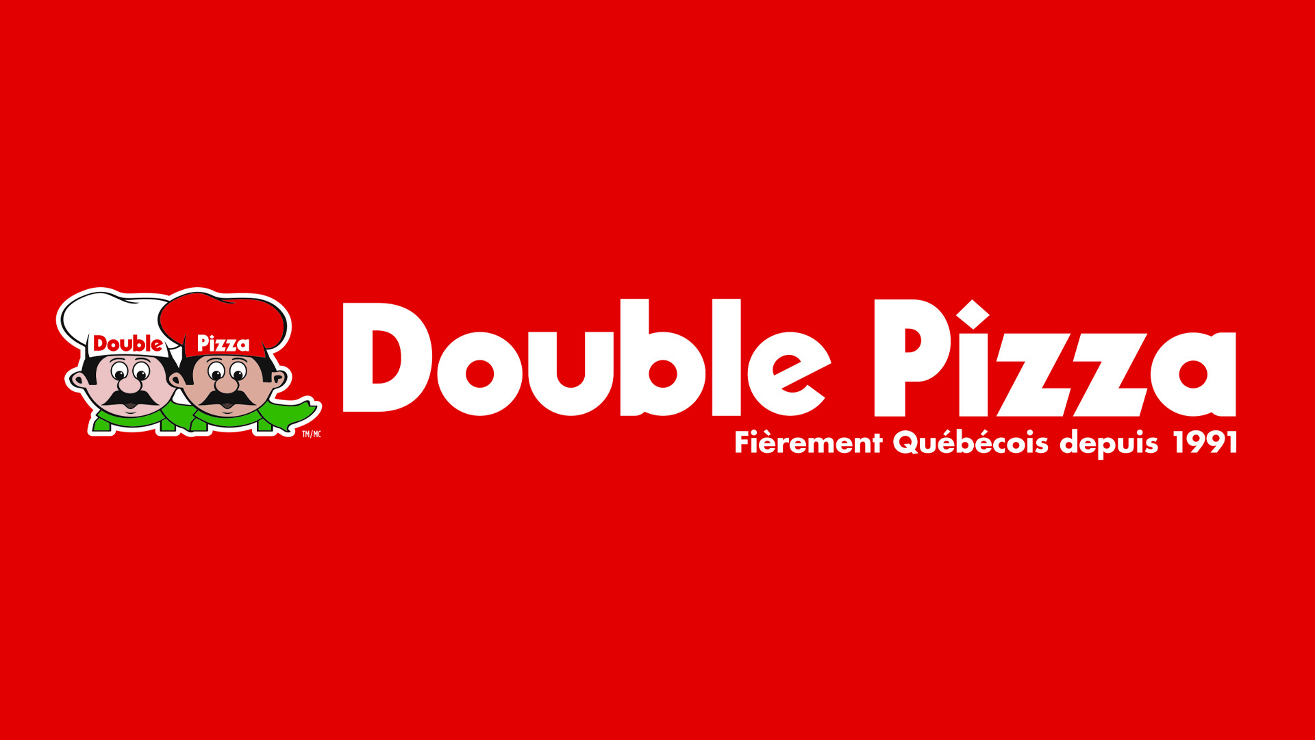 Double Pizza Saint-Eustache