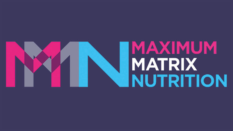 Introducing maximum matrix nutrition
