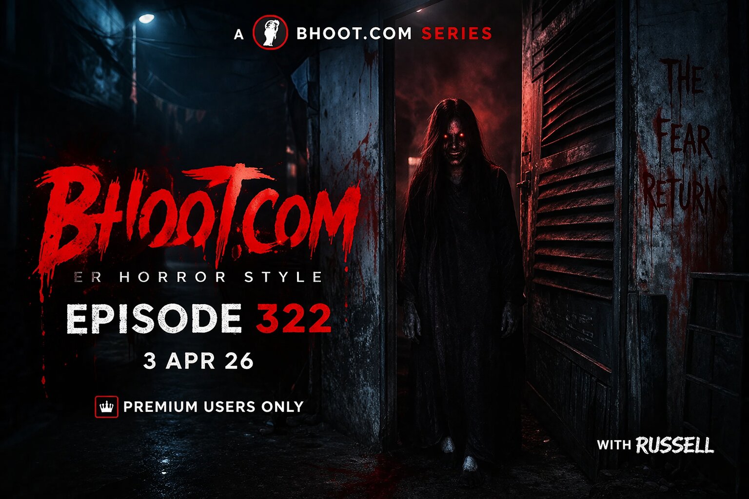 Bhoot.Com Episode 322 (03 April 2026)