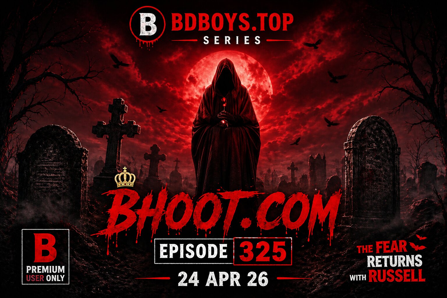 Bhoot.Com Episode 325 (24 April 2026)