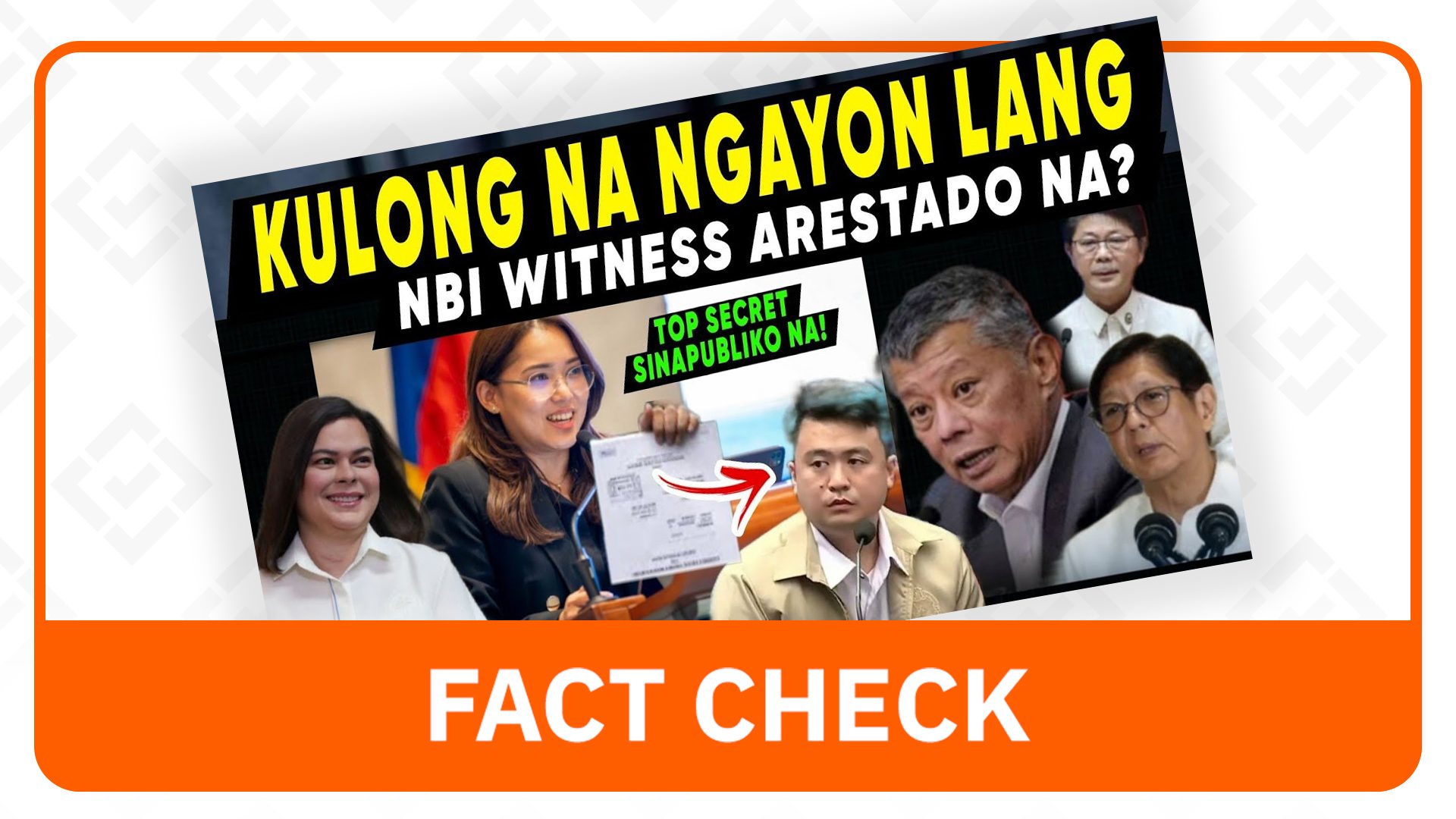 Rappler Fact-Check Debunks Claim of NBI Witness Arrest Post-Vice President's Impeachment Trial