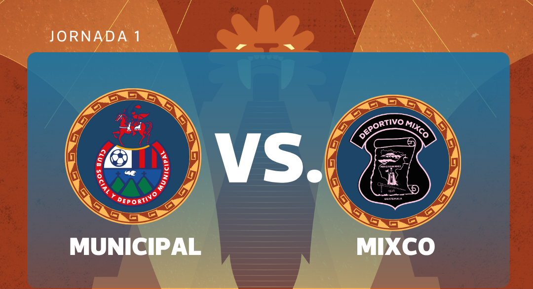 Municipal defiende título en Apertura 2026 contra Mixco