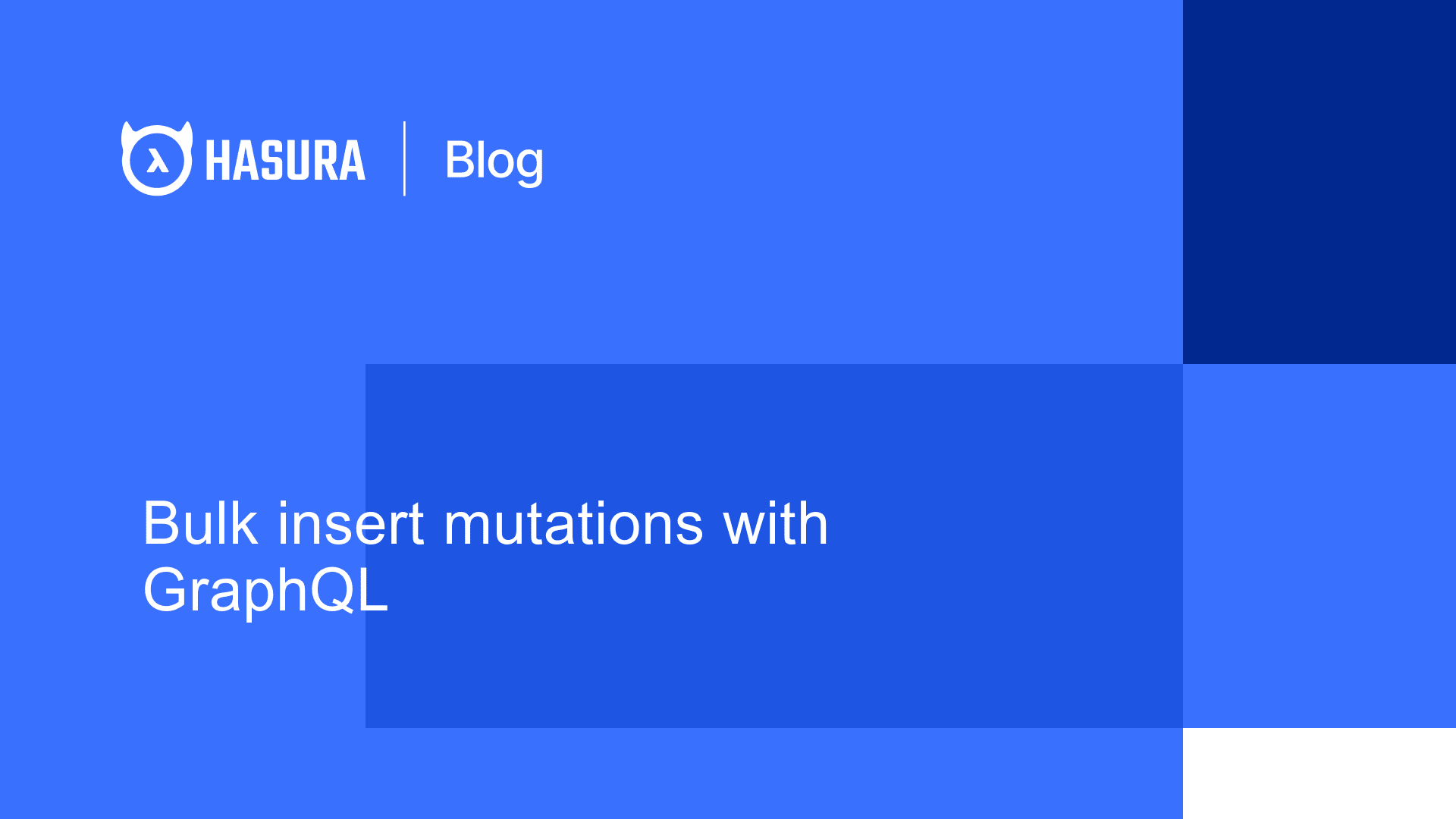 All about GraphQL bulk insert mutations | Hasura Tutorial