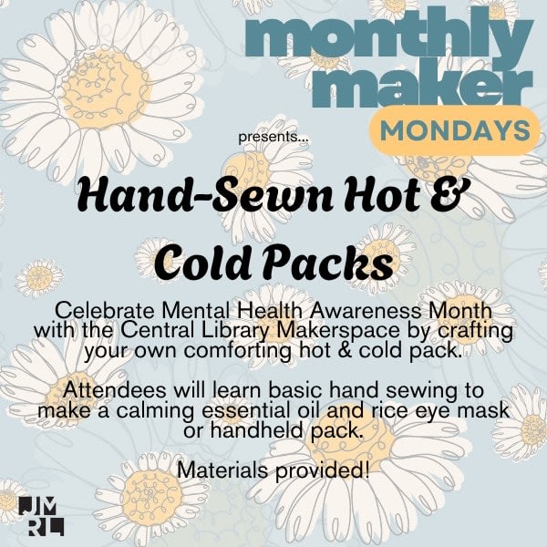 Monthly Maker Mondays