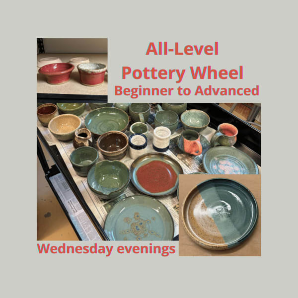 All Level Pottery Wheel: Beginner to Advanced – Wednesday Evenings, May 13 – June 17, 6:00 – 8:00 pm