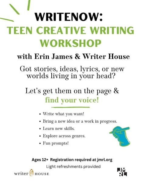 CANCELLED - WriteNow: Teen Creative Writing Workshop with Erin James & Writer House [CANCELED]