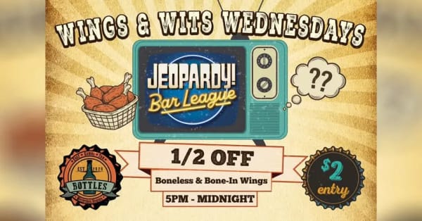 Wings & Wednesday featuring Jeopardy Bar League at Bottles!