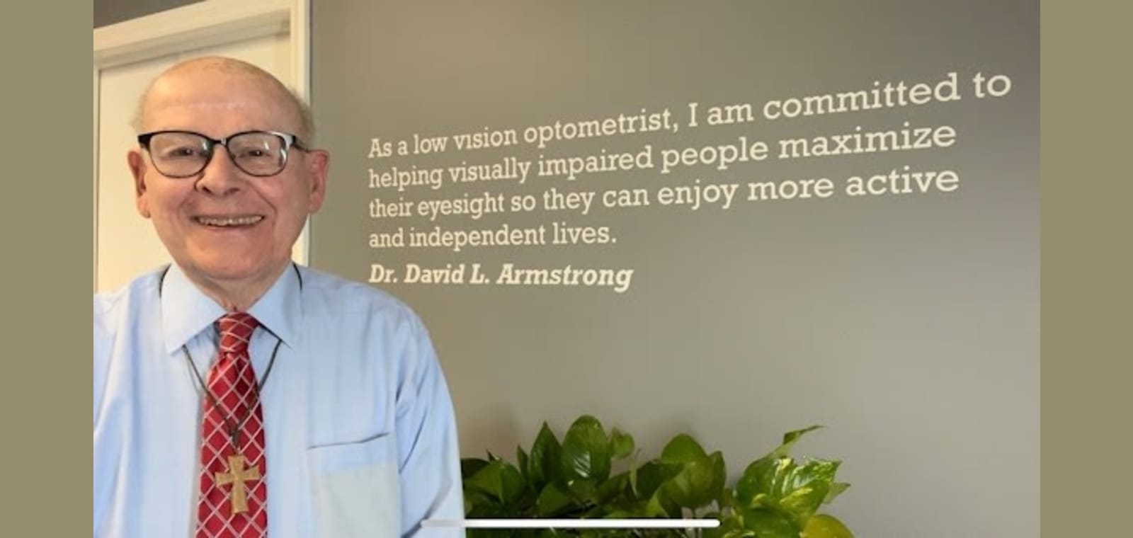 Dr. David L. Armstrong, Low Vision Optometrist — image 1