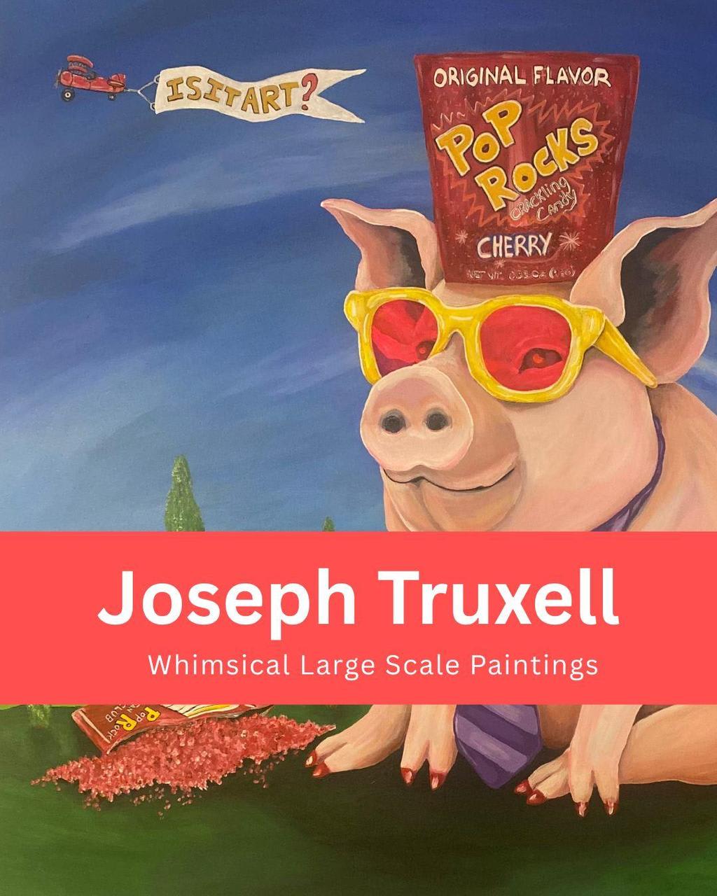 Joseph Truxell Exihibit Opening Reception