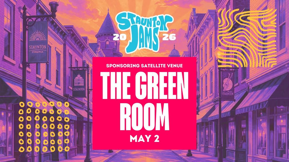 Staunton Jams at The Green Room: 2026 Spring Festival